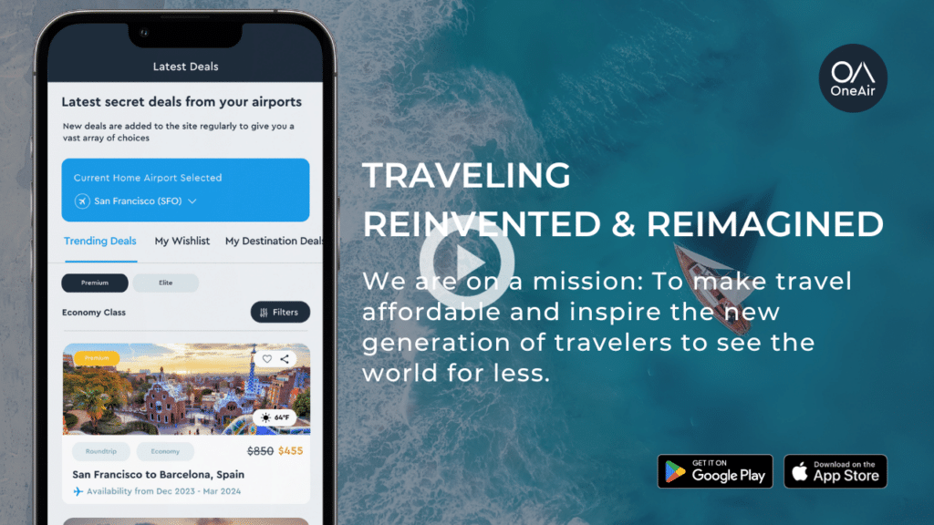 OneAir Traveling Reinvented & Reimagined